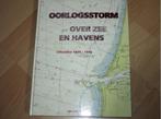 Oorlogsstorm over zee en havens - Ijmuiden 1939-1946, Verzenden, Zo goed als nieuw
