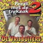 CD De Vrijbuiters ‎- Feest Met de Trekzak 2 DR9488, Ophalen of Verzenden, Gebruikt, Levenslied of Smartlap