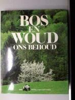 Boek: Bos en Woud, Ophalen of Verzenden, Gelezen, Natuur algemeen