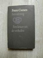 Frans Coenen - Een uitweg (Hardcover met stofomslag), Boeken, Ophalen of Verzenden, Zo goed als nieuw, Nederland