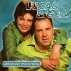 Lucas en Gea - Met een lach door het leven CD, Ophalen of Verzenden, Gebruikt, Levenslied of Smartlap