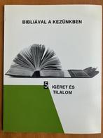 Bibliá a kezünnkben: Igéret és tilalom/Bijbel in onze handen, Boeken, Verzenden, Gelezen, Hongaars, Non-fictie