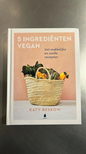 Katy Beskow - 5 Ingrediënten vegan beschikbaar voor biedingen