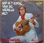 Paul Severs Single., Gebruikt, Verzenden, 7 inch, Single