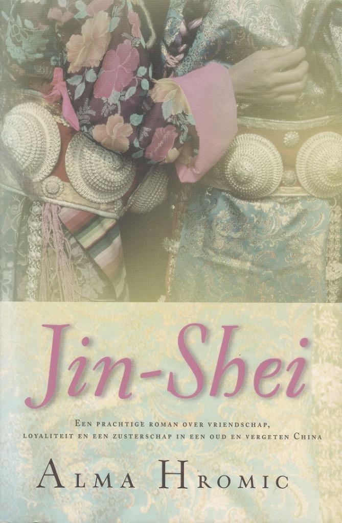 JIN-SHEI - Alma Hromic, Boeken, Romans, Zo goed als nieuw, Wereld overig, Ophalen of Verzenden