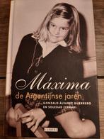 Maxima, de Argentijnse jaren, Guerrero en Ferrari, Politiek, Ophalen of Verzenden, Zo goed als nieuw