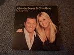 Cd single John de Bever en Charlene Als je alles hebt, Ophalen of Verzenden, Zo goed als nieuw, Nederlandstalig