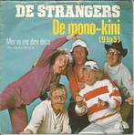 De Strangers – De Mono-Kini (1981), Ophalen of Verzenden, Zo goed als nieuw, Streekmuziek