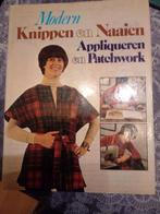 Modern Knippen en Naaien - Appliqueren en Patchwork, Boeken, Ophalen of Verzenden, Gelezen, Diverse, Noord-Holland