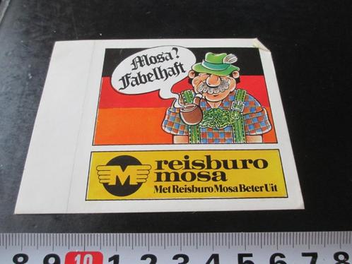 sticker strip duitser mosa reisburo fabelhaft beter uit, Verzamelen, Stickers, Zo goed als nieuw, Bedrijf of Vereniging, Ophalen