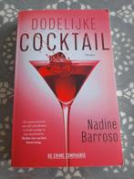 boek nadine barroso - dodelijke cocktail -de crime compagnie, Ophalen of Verzenden, Gelezen, Nederland