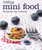 Making Mini Food - 30 Polymer Clay Miniatures klei voedsel, Ophalen of Verzenden, Nieuw