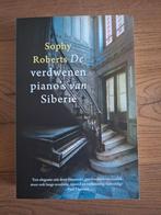 De verdwenen piano's van Siberië - Sophy Roberts, Ophalen of Verzenden, Zo goed als nieuw, Sophy roberts, Overige