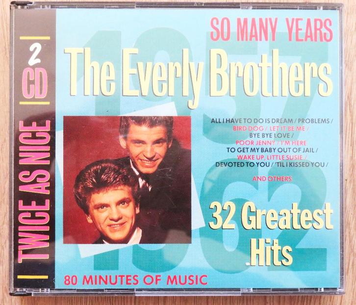 Everly Brothers Dubbel CD So Many Years ( 32 Greatest Hits ), Cd's en Dvd's, Cd's | Pop, Zo goed als nieuw, 2000 tot heden, Ophalen of Verzenden