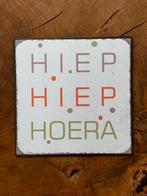 Hiep hiep hoera bord, Ophalen of Verzenden, Gebruikt