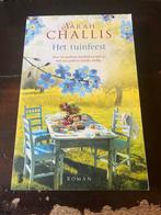 Het Tuinfeest -Sarah Challis, Ophalen of Verzenden, Gelezen, Nederland