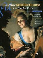 Utrechtse Schilderkunst in de Gouden Eeuw, Ophalen of Verzenden, Zo goed als nieuw, Kunst en Cultuur