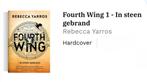 GEZOCHT: Rebecca Yarros - Fourth Wing (Nederlands), Boeken, Ophalen of Verzenden