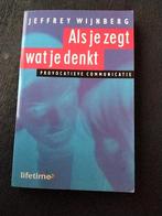 J. Wijnberg - Als je zegt wat je denkt, Gelezen, Ophalen of Verzenden, Ontwikkelingspsychologie, J. Wijnberg