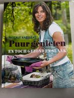 Pascale Naessens - Puur genieten en toch gezond en slank, Ophalen of Verzenden, Zo goed als nieuw, Pascale Naessens