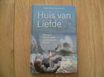 Anita Franzen Gilvert - Het huis van liefde HC, Verzenden, Zo goed als nieuw, Overige onderwerpen, Achtergrond en Informatie