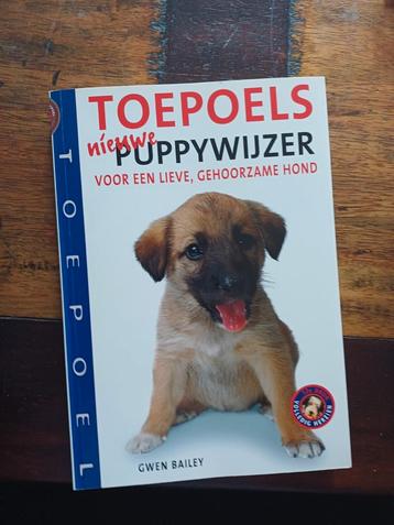 TOEPOELS Puppywijzer - Gwen Bailey - Hondentraining beschikbaar voor biedingen