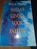 Smilla's Gevoel voor Sneeuw - Peter Høeg, Verzenden, Gelezen