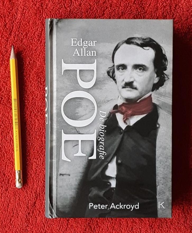 Edgar Allan Poe. De biografie. Peter Ackroyd , Boeken, Biografieën, Zo goed als nieuw, Kunst en Cultuur, Verzenden