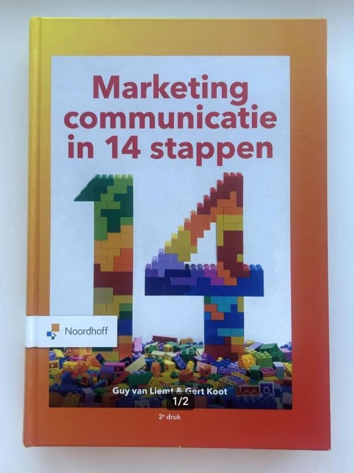 Marketingcommunicatie in 14 stappen - 2e druk, Boeken, Economie, Management en Marketing, Zo goed als nieuw, Economie en Marketing