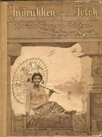 Indrukken van een ''TOTOK'' Indische Typen en Schetsen door, Boeken, Geschiedenis | Stad en Regio, Ophalen of Verzenden, 20e eeuw of later