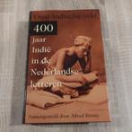Oost-Indische inkt 400 jaar Indie in de nederlandse letteren, Ophalen of Verzenden, Zo goed als nieuw