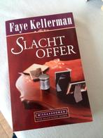 Slachtoffer - faye kellerman misdaad roman, Ophalen of Verzenden, Gelezen