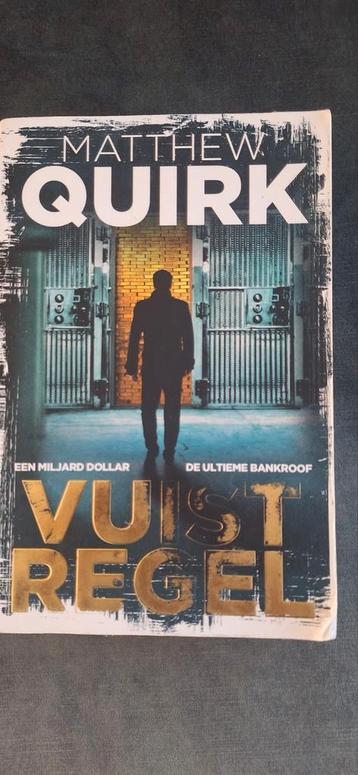 Matthew Quirk - Vuistregel beschikbaar voor biedingen