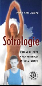 Sofrologie - Jeanine van Liempd, Jeanine van Liempd, Ophalen of Verzenden, Zo goed als nieuw, Instructieboek