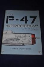 The P-47 Thunderbolt (Famous Aircraft Series) Len Morgan, Tweede Wereldoorlog, Ophalen of Verzenden, Zo goed als nieuw, Luchtmacht