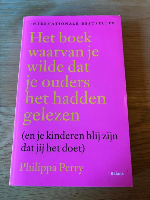 Het boek waarvan je wilde dat je ouders het hadden gelezen, Boeken, Zwangerschap en Opvoeding, Zo goed als nieuw, Ophalen