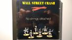 Wall Street Crash - No Strings Attached, Ophalen of Verzenden, 1980 tot 2000, Zo goed als nieuw