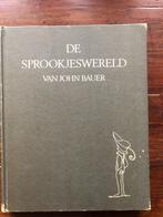 De Sprookjeswereld van John Bauer 1976 eerste druk, Boeken, Sprookjes en Fabels, John Bauer, Gelezen, Ophalen of Verzenden