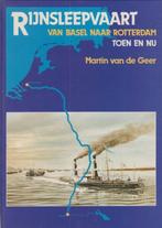 Rijnscheepvaart van BASEL naar ROTTERDAM, Boeken, Verzenden, 20e eeuw of later, Zo goed als nieuw