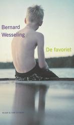 Bernard Wesseling : de favoriet, Gelezen, Ophalen of Verzenden, Nederland