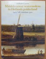 Middeleeuwse watermolens in Hollands polderland, Boeken, Verzenden, 15e en 16e eeuw, Zo goed als nieuw, A. Bicker Caarten