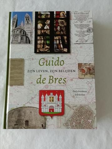 GUIDO DE BRES Zijn leven, zijn belijden hardback NIEUW beschikbaar voor biedingen