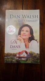 Dan Walsh - De dans, Boeken, Ophalen of Verzenden, Zo goed als nieuw, Dan Walsh; Gary Smalley