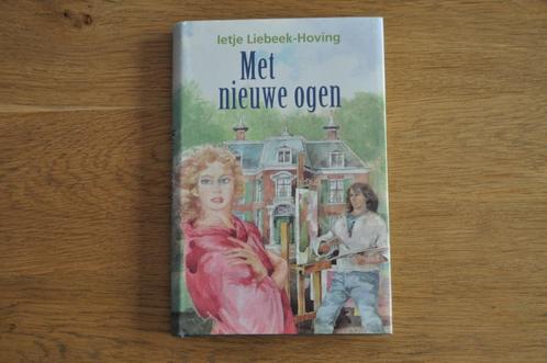 Ietje Liebeek-Hoving - Met nieuwe ogen (VCL), Boeken, Romans, Zo goed als nieuw, Nederland, Ophalen of Verzenden