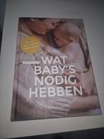 9789082200829 Melanie Visscher - Wat baby’s nodig hebben, Ophalen of Verzenden, Zo goed als nieuw, Melanie Visscher