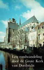 Een rondwandeling door de Grote Kerk van Dordrecht, Boeken, Gelezen, Verzenden, Nederland, Overige onderwerpen