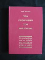 Genealogie. A.J.M.Beenakker, Van dragonder tot korporaal., Boeken, Ophalen of Verzenden, Zo goed als nieuw