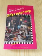 Tom Lanoye - Alles moet weg (roman, Nederlands), Ophalen, Gelezen, Tom Lanoye, België