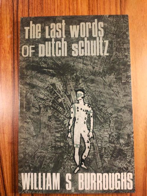 The Last Words of Dutch Schultz – William S. Burroughs, Boeken, Taal | Engels, Zo goed als nieuw, Ophalen of Verzenden
