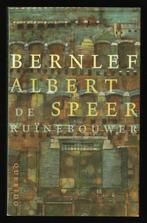 ALBERT SPEER, de RUÏNEBOUWER - door Bernlef, Ophalen of Verzenden, 20e eeuw of later, Nieuw, Europa
